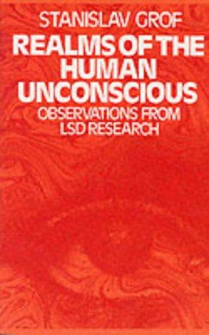 Stanislav Grof: Realms of the Human Unconscious (Paperback, 1996, Souvenir Press)