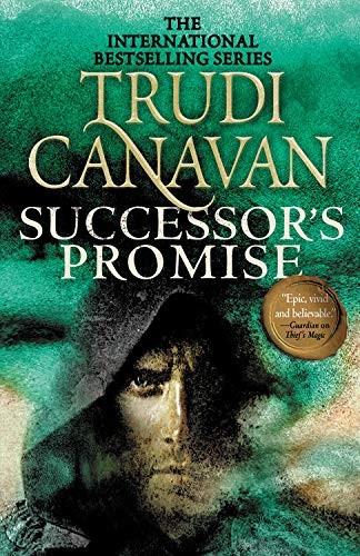 Trudi Canavan: Successor's Promise (Millennium's Rule) (2018, Orbit)