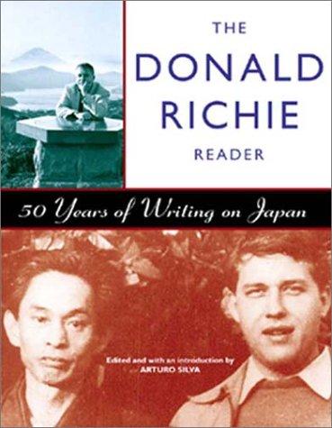 Donald Richie: The Donald Richie Reader (Hardcover, 2001, Stone Bridge Press)