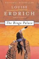 Louise Erdrich: The bingo palace (1994, HarperCollinsPublishers)