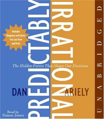 Dan Ariely: The Predictably Irrational CD (AudiobookFormat, 2008, HarperAudio)