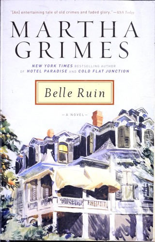 Martha Grimes: Belle ruin (2006, New American Library)
