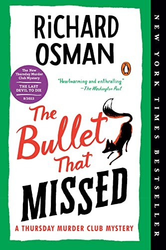 Richard Osman: The Bullet That Missed (Paperback, Penguin Books, Penguin Publishing Group)