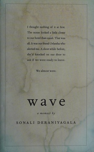 Sonali Deraniyagala: Wave (2013, McClelland & Stewart)