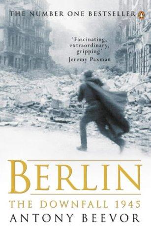 Antony Beevor: Berlin (2003, Penguin Books Ltd)