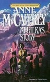 Anne McCaffrey: Nerilka's Story (Hardcover, 2008)