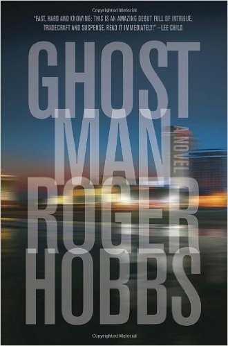 Roger Hobbs: Ghostman (2013, Alfred A. Knopf)