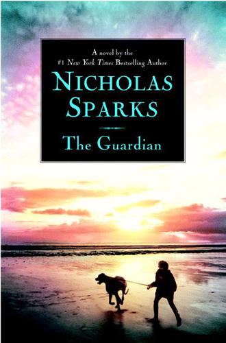 Nicholas Sparks: The Guardian (EBook, 2003, Grand Central Publishing)