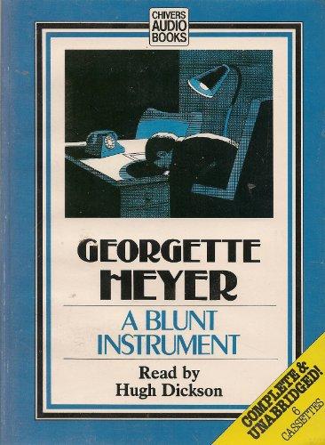 Georgette Heyer: A blunt instrument 6 cassettes (AudiobookFormat, 1996, Chivers Audio Books)