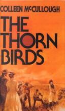 Colleen McCullough: The Thorn Birds (Hardcover, 1999, Tandem Library)