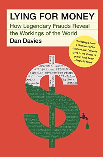 Dan Davies: Lying for Money (2022, Scribner)