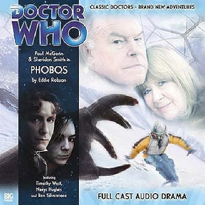 Eddie Robson: Phobos (2007, Big Finish Productions Ltd)