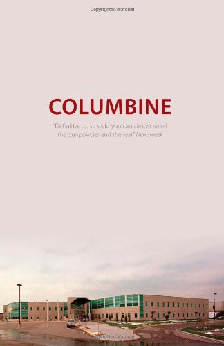 Dave Cullen: Columbine (Paperback, 2009, Old St. Publishing)