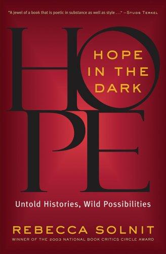 Hope in the Dark (Paperback, 2005, Nation Books)