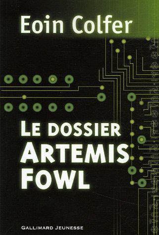 Eoin Colfer: Le dossier Artemis Fowl (French language, 2006)