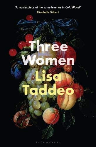 Lisa Taddeo: Three Women (Paperback, 2019, Bloomsbury Circus)