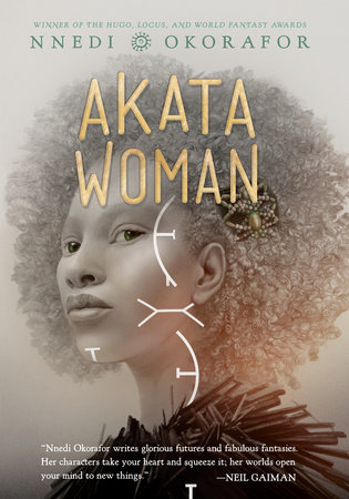 Nnedi Okorafor: Akata Woman (Hardcover, 2022, Viking Books for Young Readers)