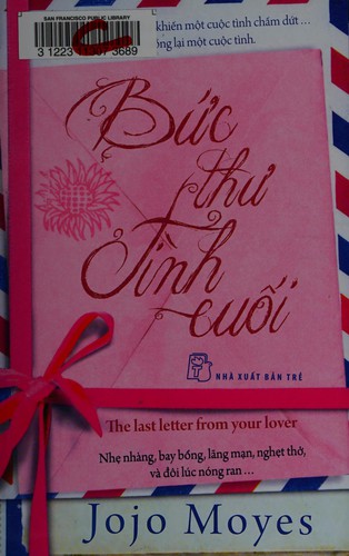 Jojo Moyes: Bức thư tình cuối (Vietnamese language, 2014, Nhà xuất bản Trẻ)