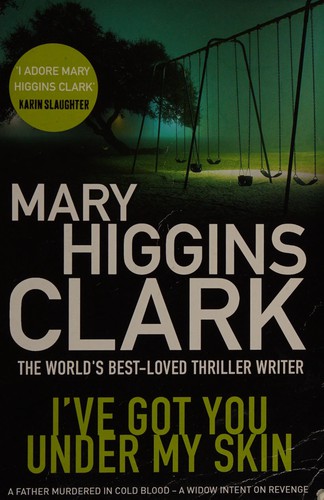 Mary Higgins Clark: I've Got You under My Skin (2015, Simon & Schuster, Limited)