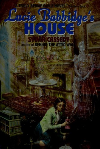 Sylvia Cassedy: Lucie Babbidge's house (1993, Avon Camelot)