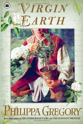 Philippa Gregory: Virgin earth (Paperback, 2005, Simon & Schuster)