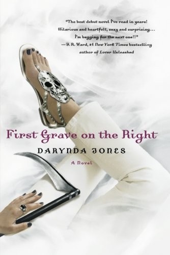 Darynda Jones: First Grave on the Right (Paperback, 2011, St. Martin's Griffin)