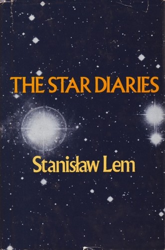 Stanisław Lem: The Star Diaries (Hardcover, 1976, The Seabury Press)