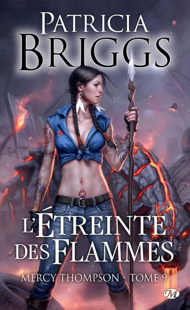 Patricia Briggs: L'étreinte des flammes (French language, Milady)