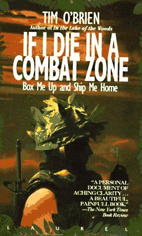 Tim O'Brien, Tim O'Brien - undifferentiated: If I die in a combat zone, box me up and ship me home (1992, Laurel)