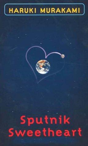 Haruki Murakami: Sputnik sweetheart (Paperback, 2001, Alfred A Knopf)