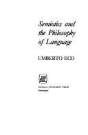 Umberto Eco: Semiotics and the philosophy of language (1983, Indiana University Press)