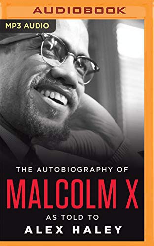 Malcolm X, Alex Haley, Laurence Fishburne: The Autobiography of Malcolm X (AudiobookFormat, 2020, Audible Studios on Brilliance Audio, Audible Studios on Brilliance)