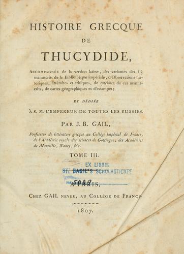 Thucydides: Histoire grecque de Thucydide (Ancient Greek language, 1807, Gail neveu)