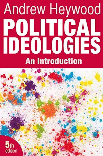 Andrew Heywood: Political Ideologies (Paperback, 2012, Brand: Palgrave Macmillan, Palgrave Macmillan)