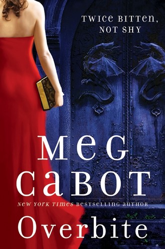 Meg Cabot: Overbite (2011, William Morrow an imprint of HarperCollinsPublishers)