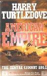 Harry Turtledove: American Empire (Paperback, 2003, New English Library Ltd)