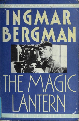 Ingmar Bergman: The magic lantern (1994, Penguin)