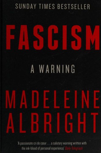 Madeleine Korbel Albright: Fascism (Paperback, 2019, William Collins)