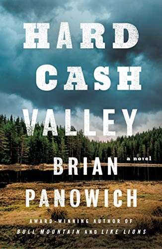 Brian Panowich: Hard Cash Valley (Paperback, 2021, Minotaur Books)