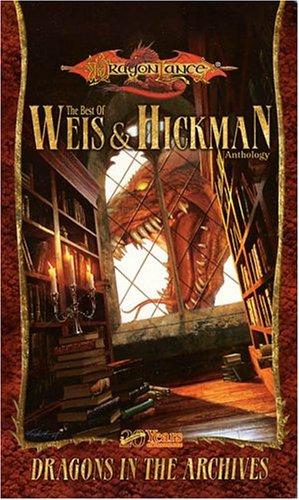 Margaret Weis, Tracy Hickman: Dragons in the archives (Paperback, 2004, Wizards of the Coast)