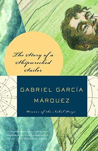 Gabriel García Márquez: The Story of a Shipwrecked Sailor (1989)