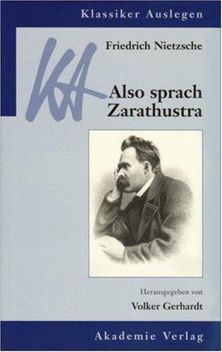 Friedrich Nietzsche, Volker Gerhardt: Also sprach Zarathustra (Hardcover, German language, 2000, Akademie Verlag)