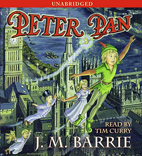 J. M. Barrie, Tim Curry: Peter Pan (AudiobookFormat, 2006, Simon & Schuster Audio)