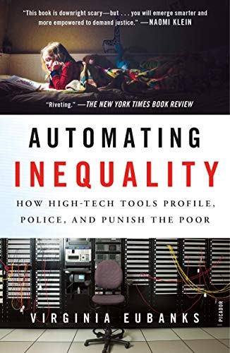 Eubanks, Virginia Eubanks: Automating Inequality (Paperback, 2019, Picador)