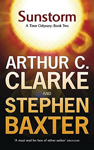 Arthur C. Clarke: Sunstorm (Gollancz) (Paperback, 2006, Gollancz)