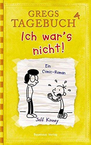 Jeff Kinney: Ich war's nicht! (German language, 2010)