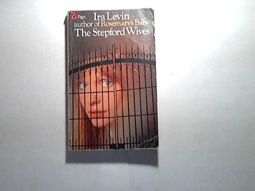 Ira Levin: The Stepford wives (1973, Pan Books)