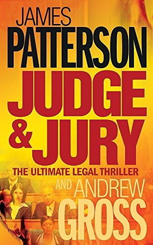 James Patterson: Judge And Jury (Paperback, 2007, Headline)