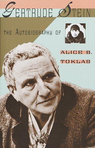 Gertrude Stein: The autobiography of Alice B. Toklas (1990, Vintage Books)