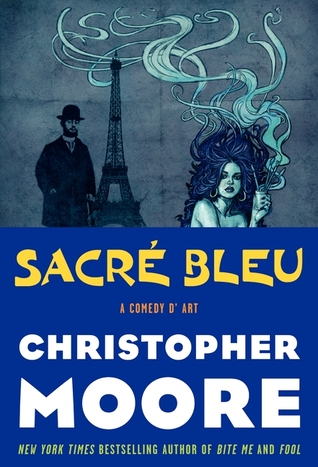Christopher Moore: Sacre Bleu (2012, HarperCollins Publishers)